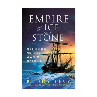 Book cover of Empire of Ice and Stone