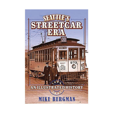 Book cover of Seattle's Streetcar Era