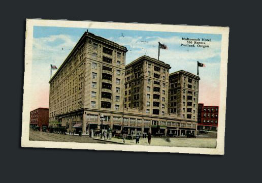 Multnomah Hotel, Portland