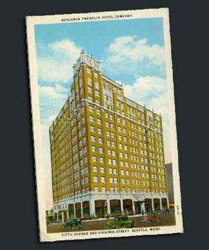 Benjamin Franklin Hotel, Seattle