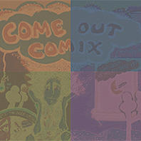 Image of Come Out Comix cover