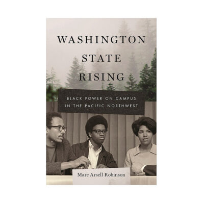 Book cover of Washington State Rising by Marc Arsell Robinson