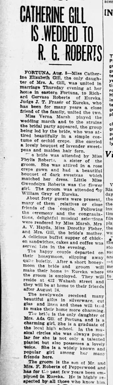 newspaper clipping of marriage notice: Richard Gervase Roberts (Pepperwood, employed in Eureka) & Catherine Elizabeth Gill in her home in Fortuna