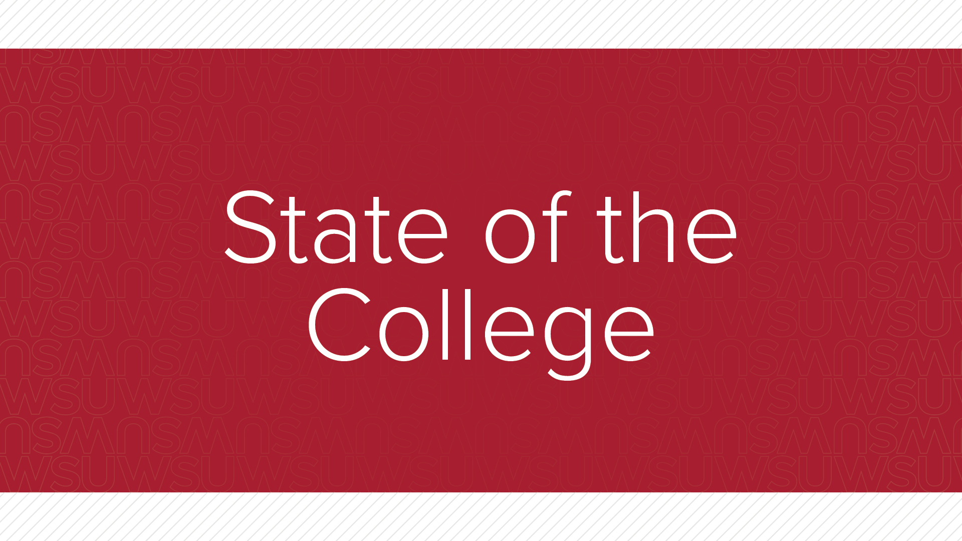 State of the College