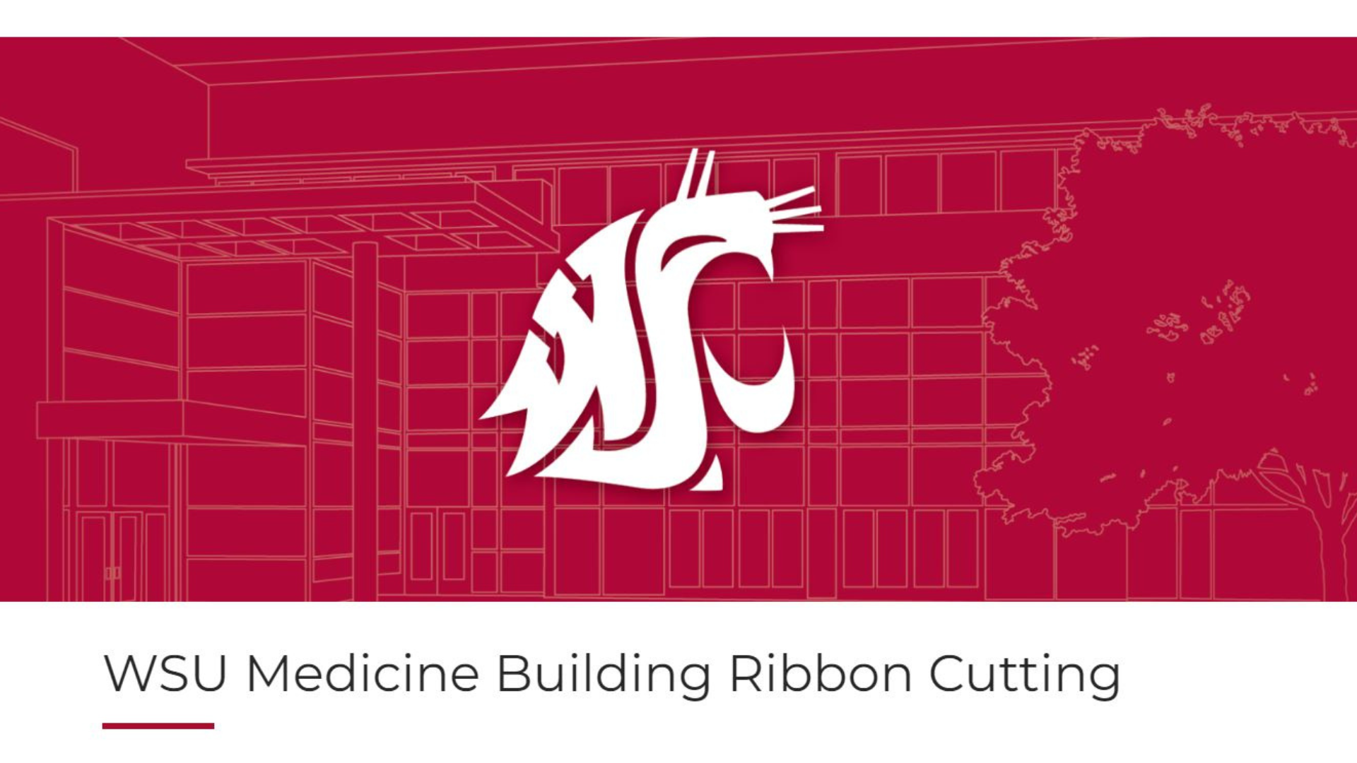 WSU Medicine Building Ribbon Cutting