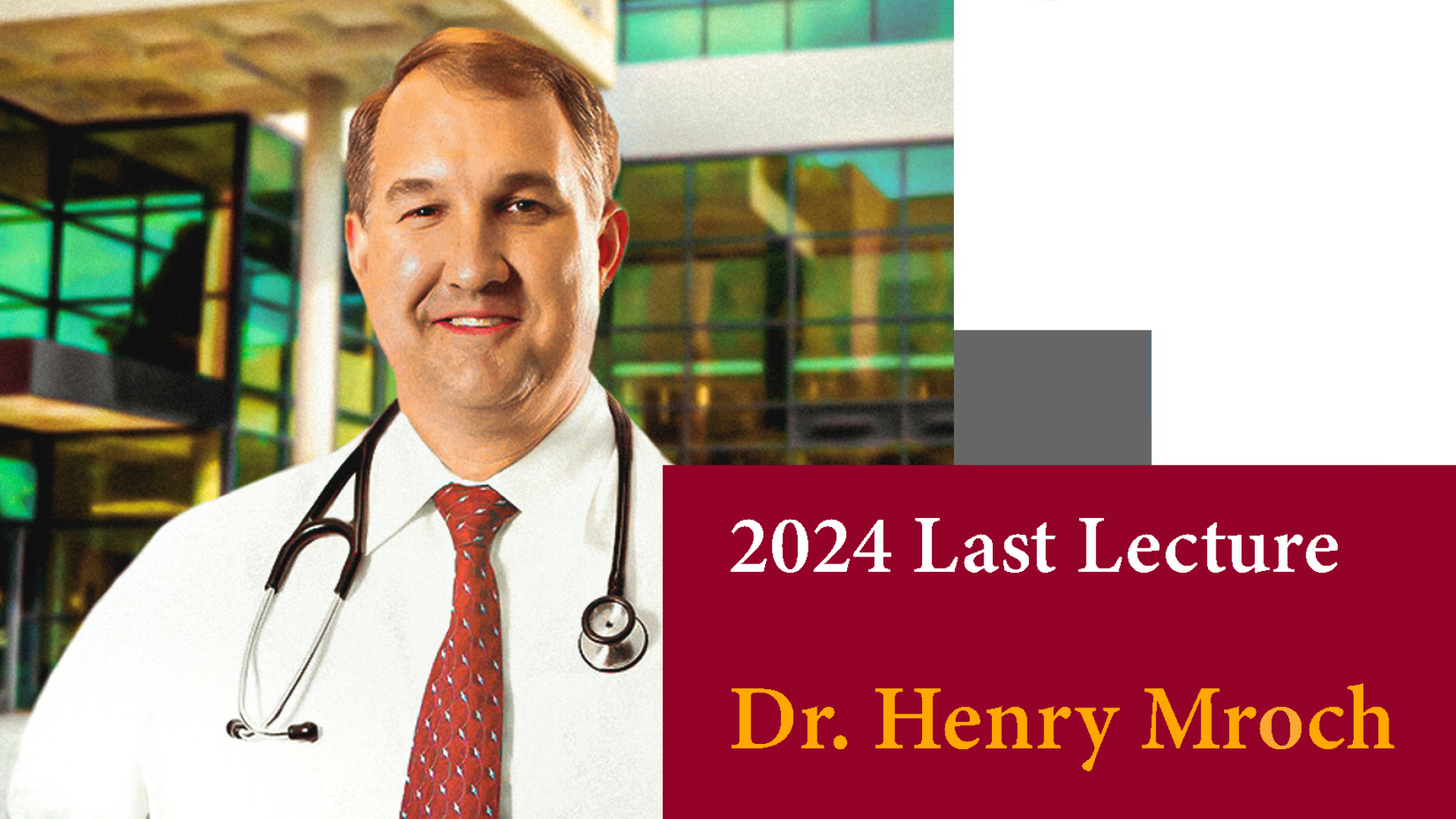 Henry Mroch to present The Last Lecture