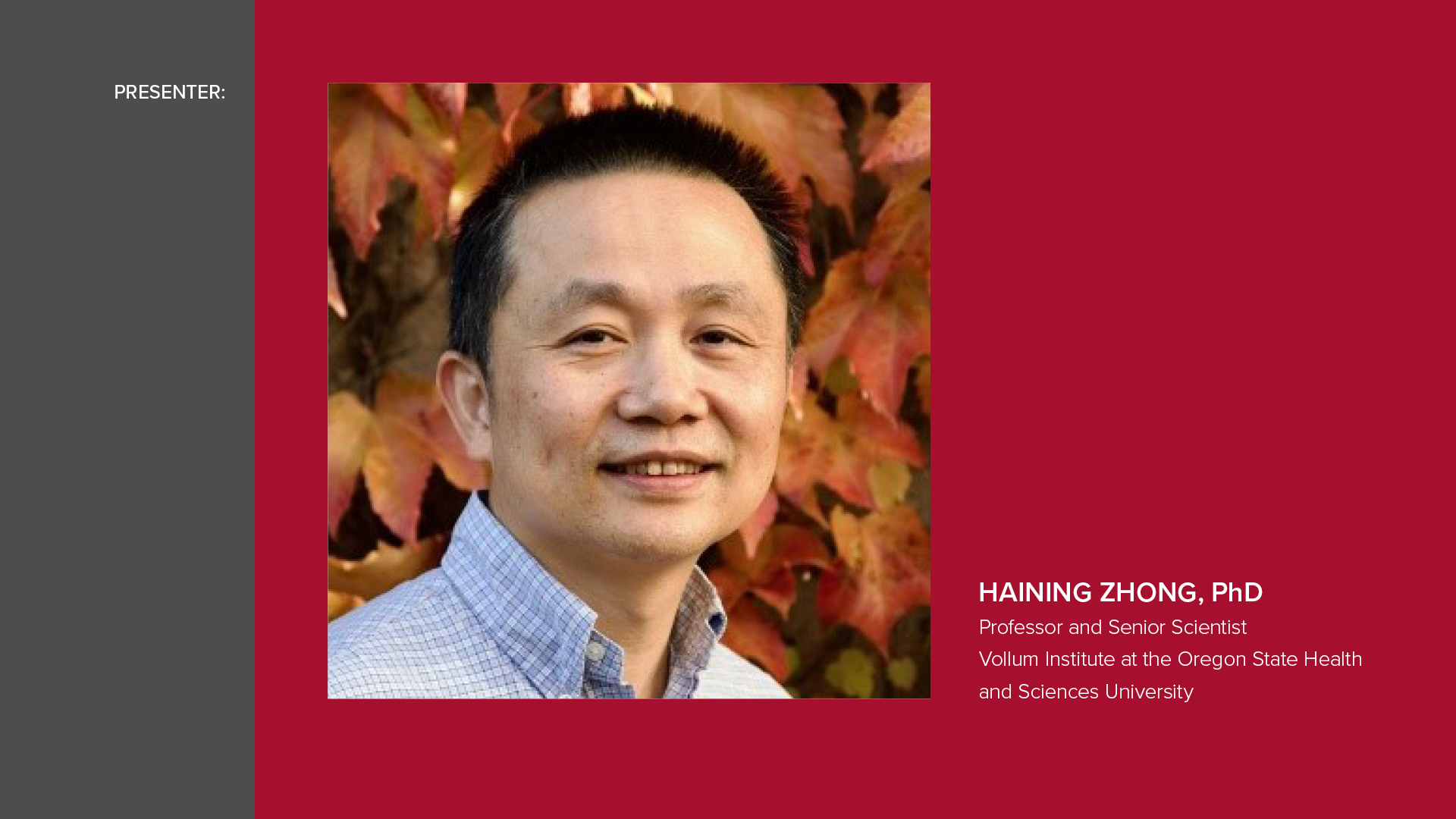 Presenter Haining Zhong