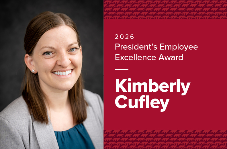 2026 President's Employee Excellence Award, Kimberly Cufley.