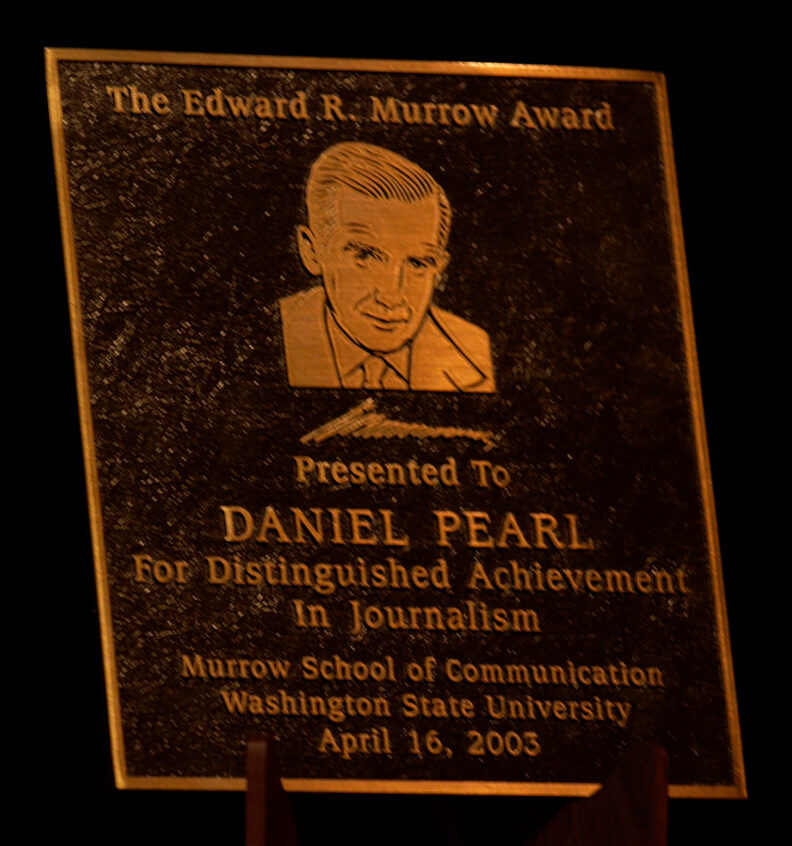 Daniel Pearl's Distinguished Achievement in Journalism Edward R. Murrow Award