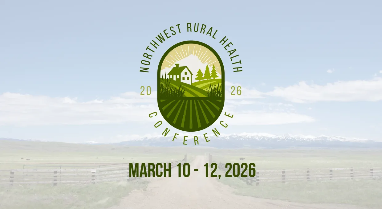 Northwest Rural Health Conference 2026 logo featuring a circular farmhouse emblem, overlaid on a photograph of a rural landscape with snow-capped mountains and the date March 10-12, 2026.