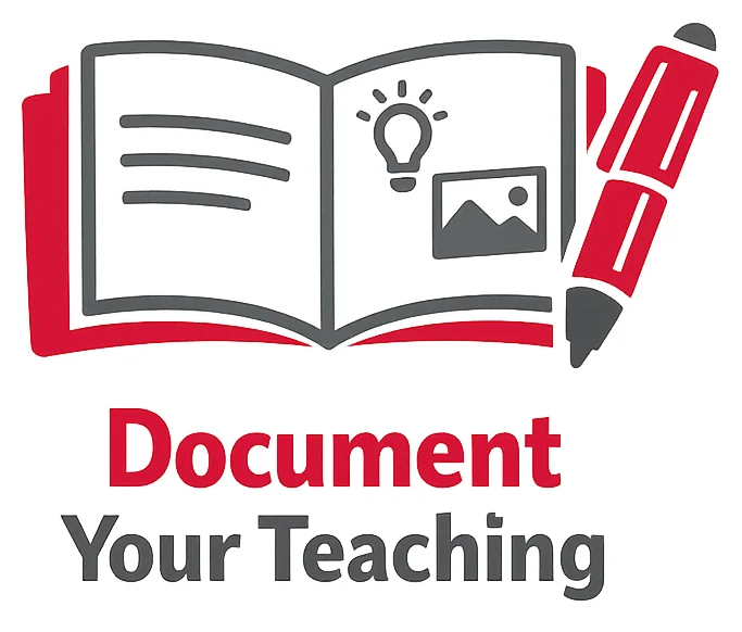 Document your teaching.