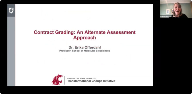 Watch a recording on YouTube of SMB Professor Erika Offerdahl from WSU TCI. The session was titled “Contract Grading: An Alternative Assessment Approach.”