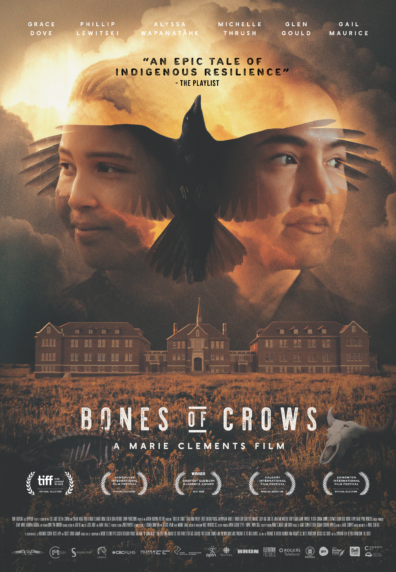 Theatrical poster that says Bones of Crows A Marie Clements Film depicting Aline as her younger and older self side by side as a crow with wings spread out overlays their faces.