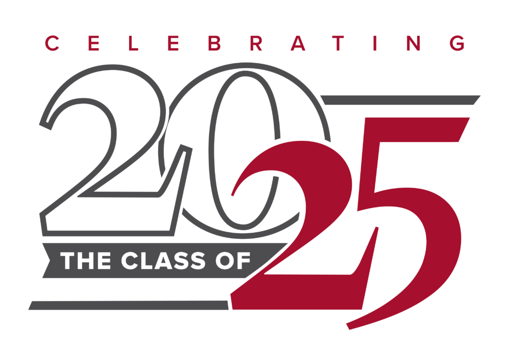 Graphic logo that reads "Celebrating The Class of 2025" in stylized crimson and gray font.