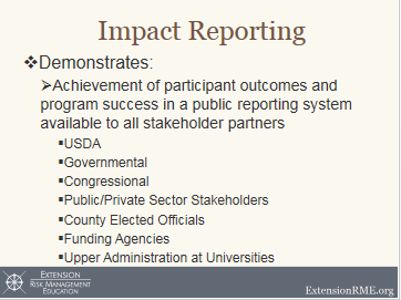 Impact reporting demonstrates achievement of participant outcomes and program success in a public reporting system available to all stakeholder partners. 