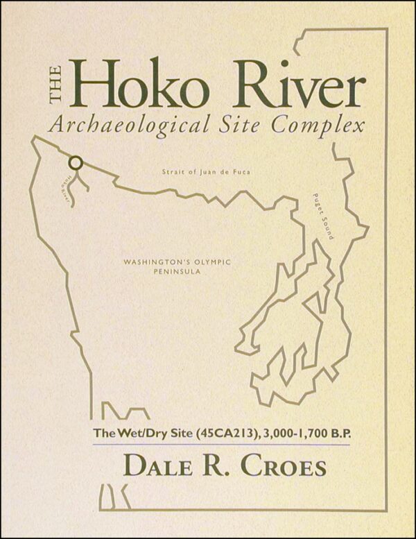 The Hoko River Wet/Dry Site cover
