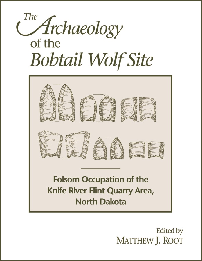 The Archaeology of the Bobtail Wolf Site cover