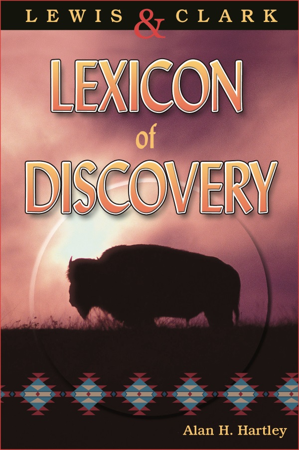 Lewis & Clark Lexicon of Discovery cover