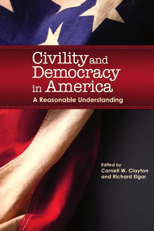 Civility and Democracy in America | WSU Press | Washington