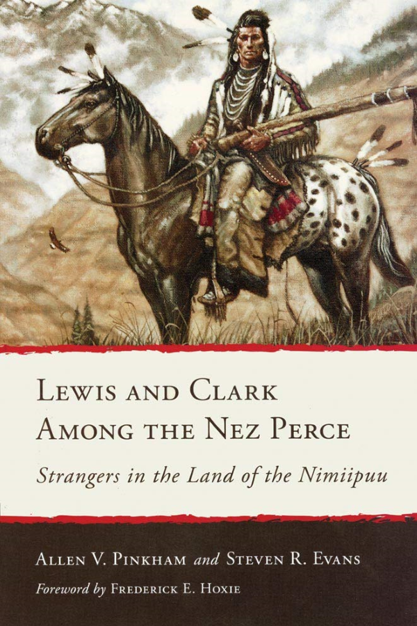 Lewis and Clark Among the Nez Perce cover