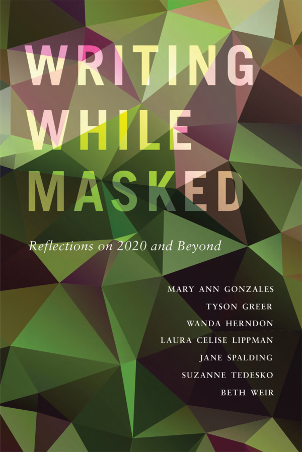 Writing While Masked cover