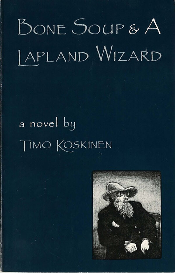 Bone Soup & a Lapland Wizard cover image