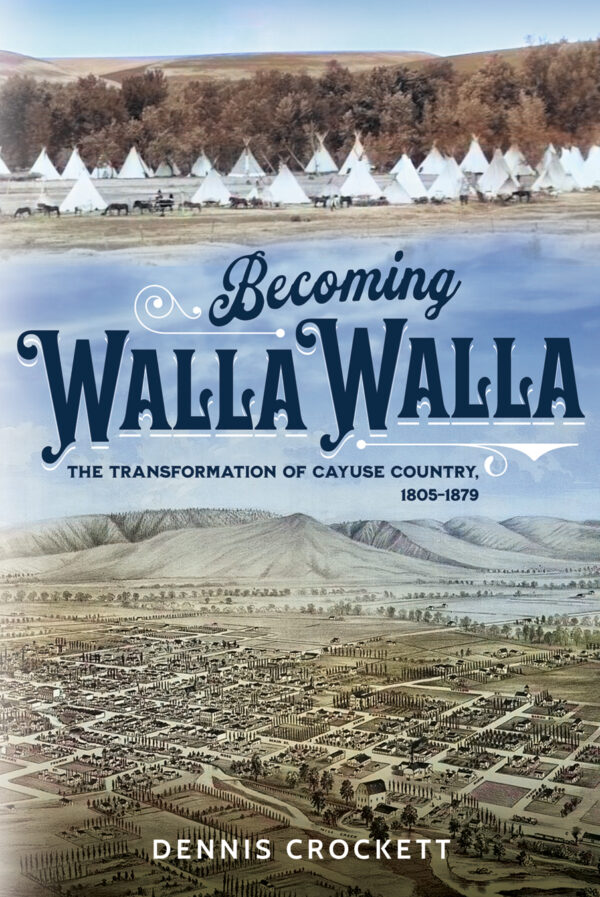 Becoming Walla Walla cover
