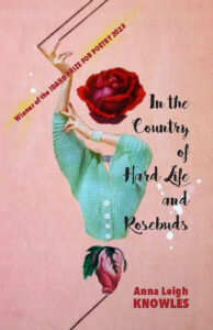 Cover of In the Country of Hard Life and Rosebuds