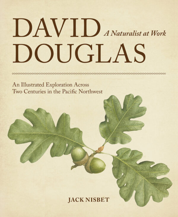 Cover of David Douglas, A Naturalist at Work